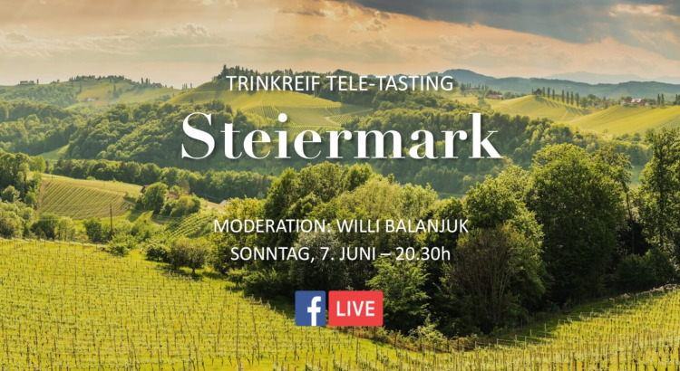 Sonntag 7 Juni: Tele-Tasting ‚Steiermark‘